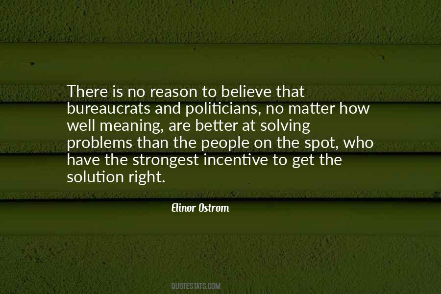 There Are No Problems Quotes #1651367