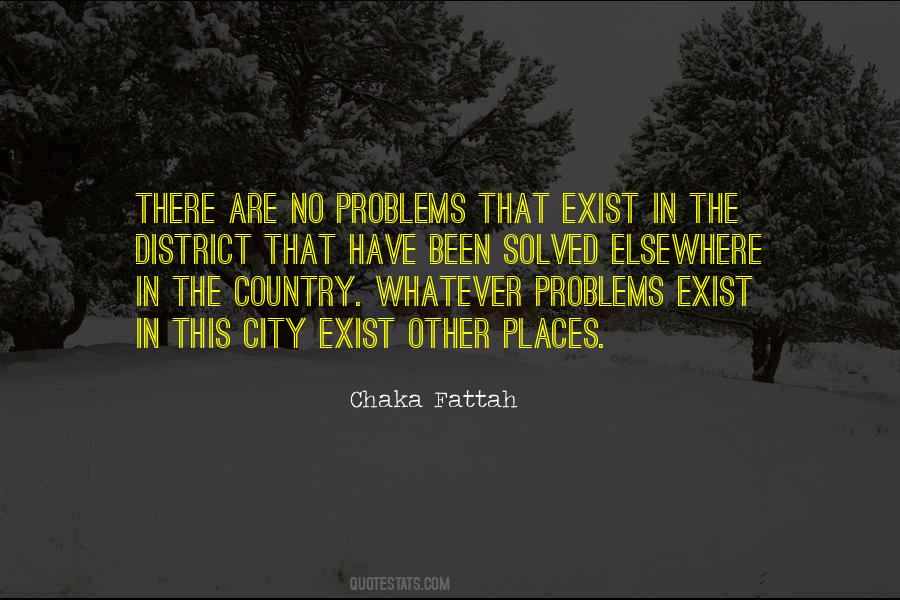 There Are No Problems Quotes #1736050