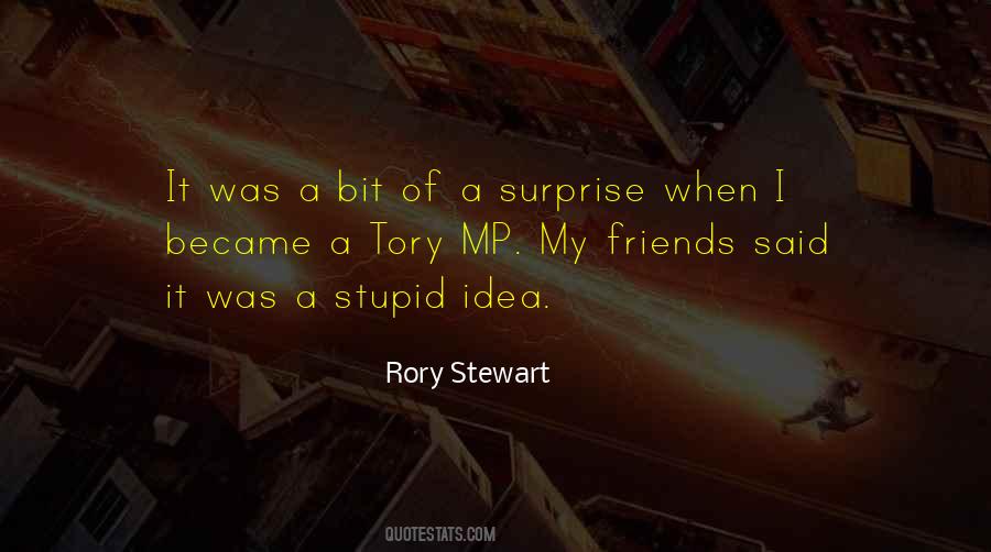 Surprise By Friends Quotes #652399