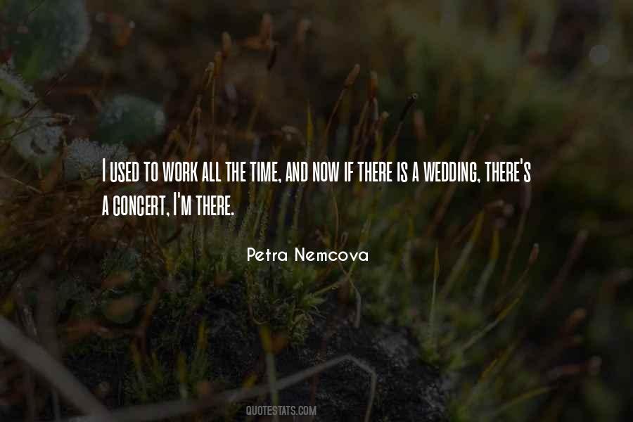 Nemcova Quotes #496802