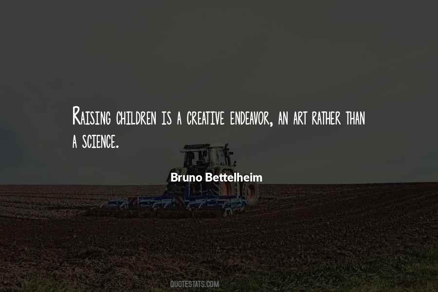 Bettelheim Quotes #1326581