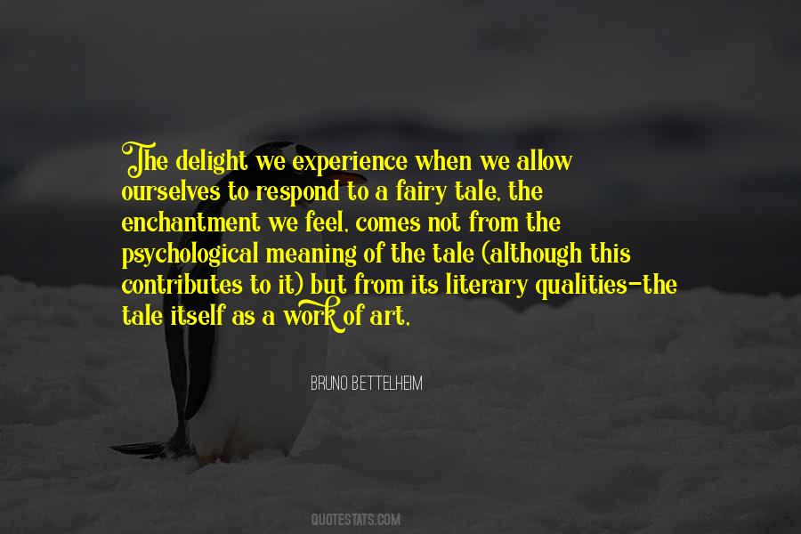 Bettelheim Quotes #1436072 Bettelheim Quotes #1436072