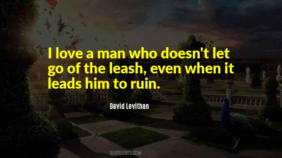 Love A Man Quotes #1191082