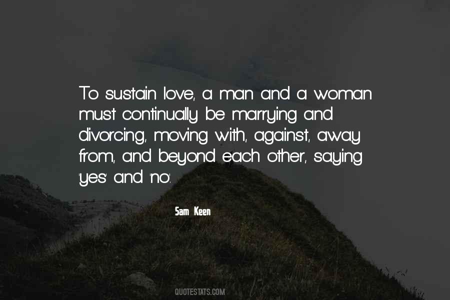 Love A Man Quotes #1783159