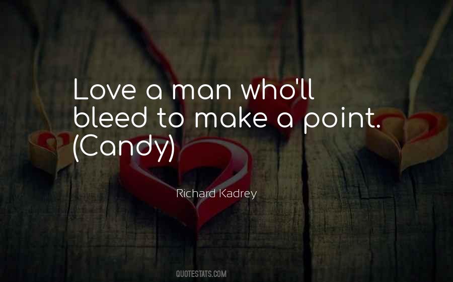 Love A Man Quotes #324953