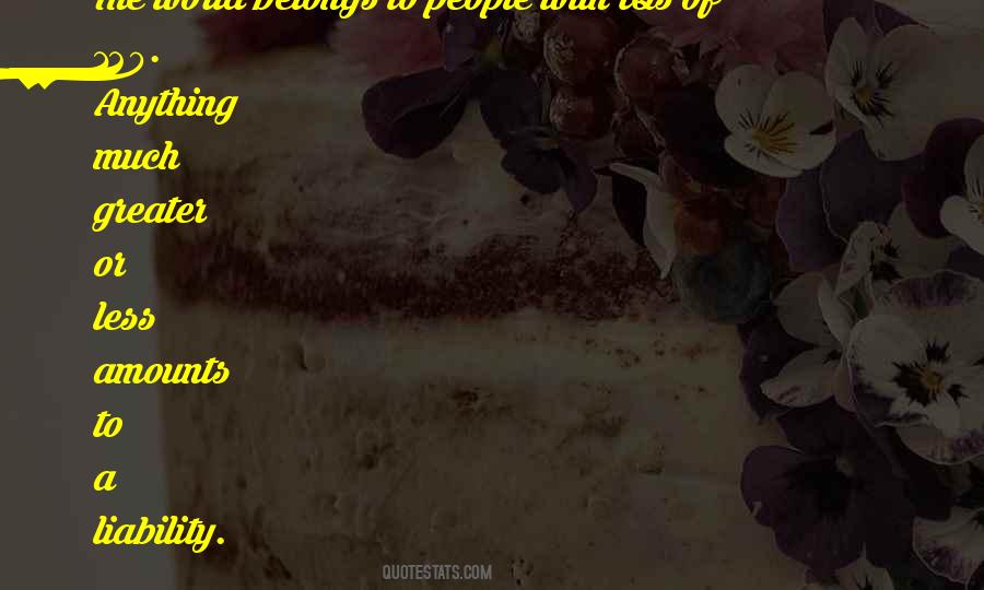 Dellarte Ramsey Quotes #1734561