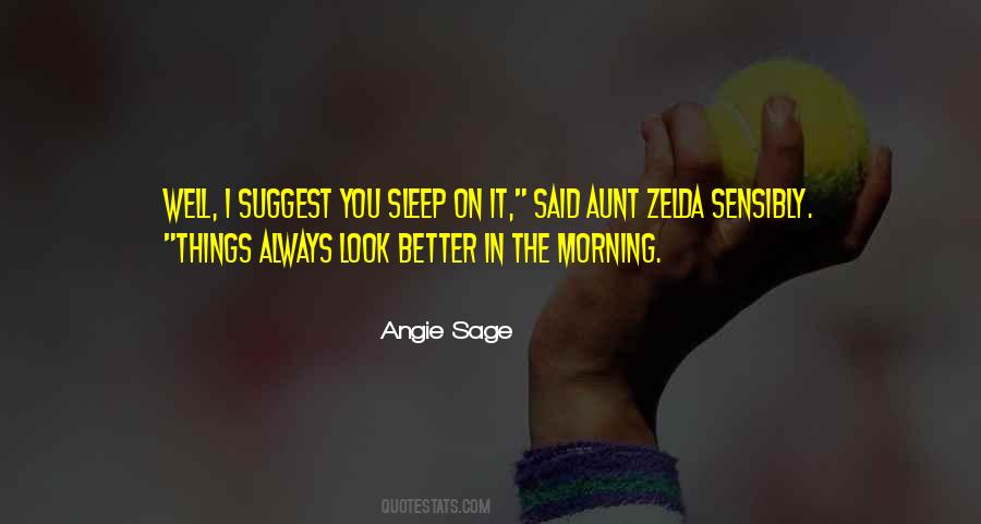Better Go To Sleep Quotes #116679