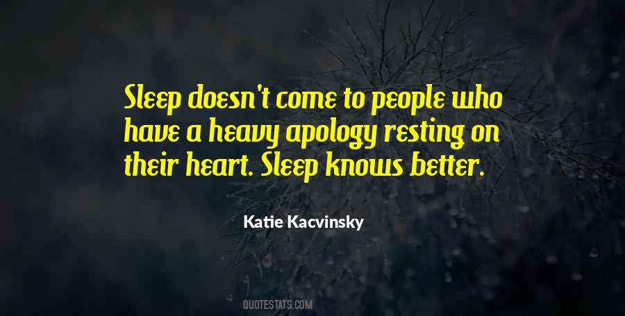 Better Go To Sleep Quotes #369425