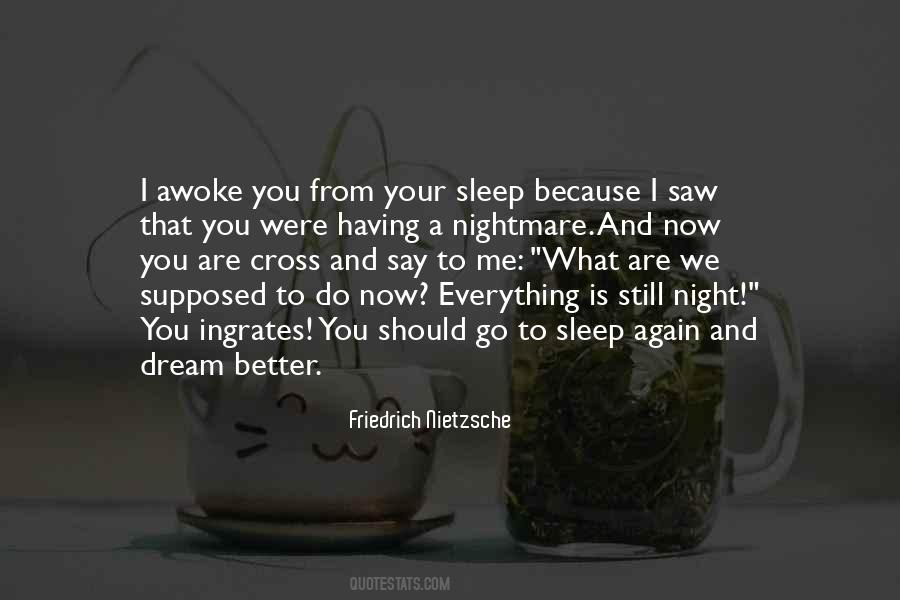 Better Go To Sleep Quotes #591042