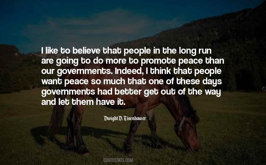 Better In The Long Run Quotes #164333