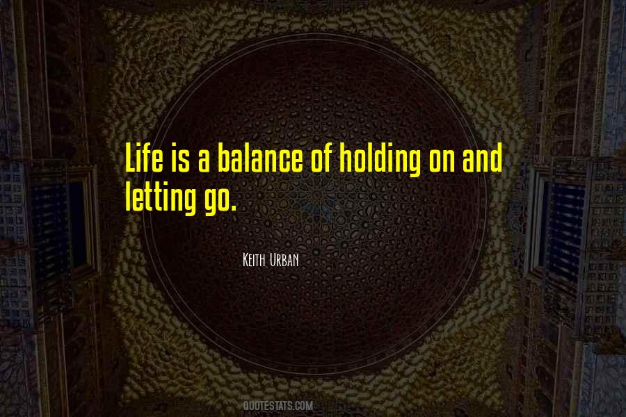 Balance Life Quotes #158018