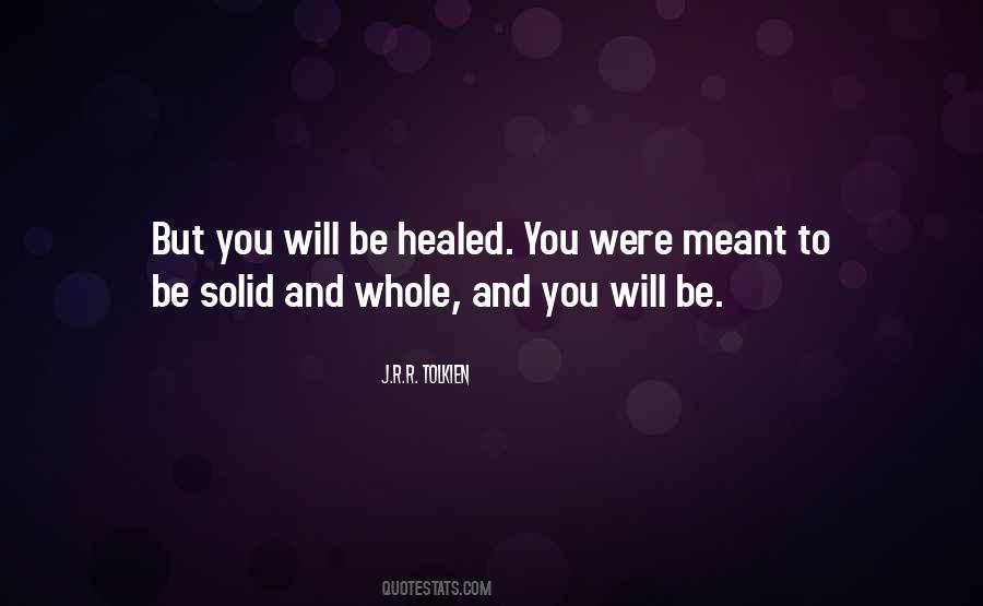 Healed You Quotes #1498767