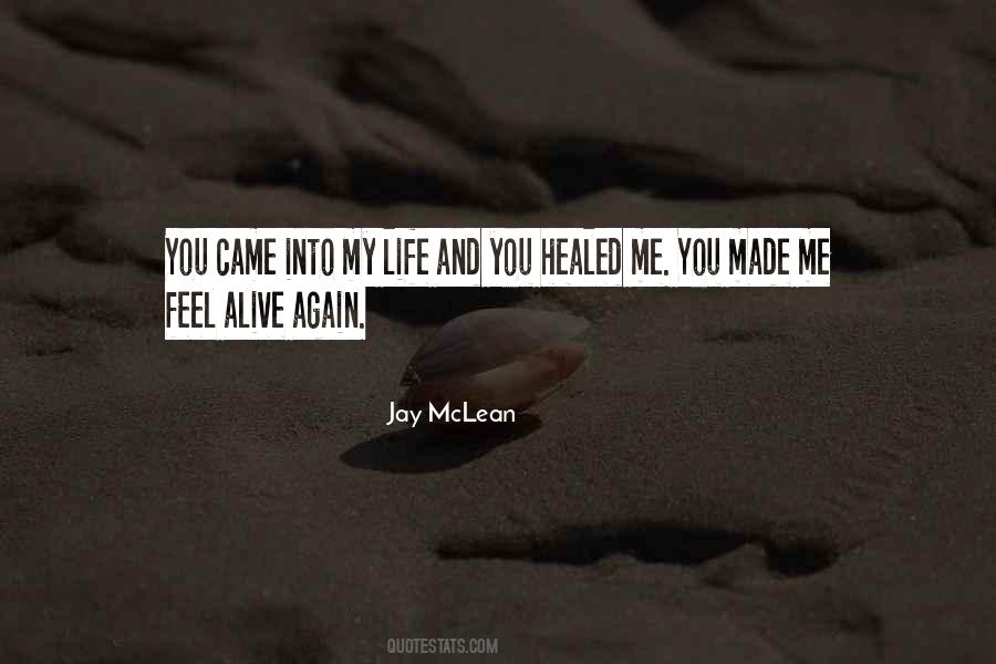 Healed You Quotes #1636697