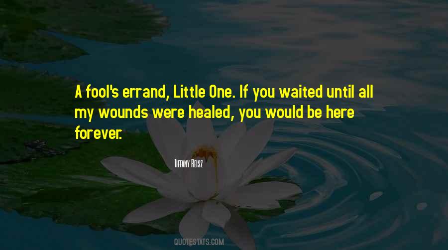 Healed You Quotes #186036