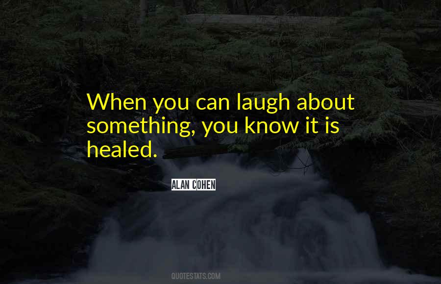 Healed You Quotes #839356