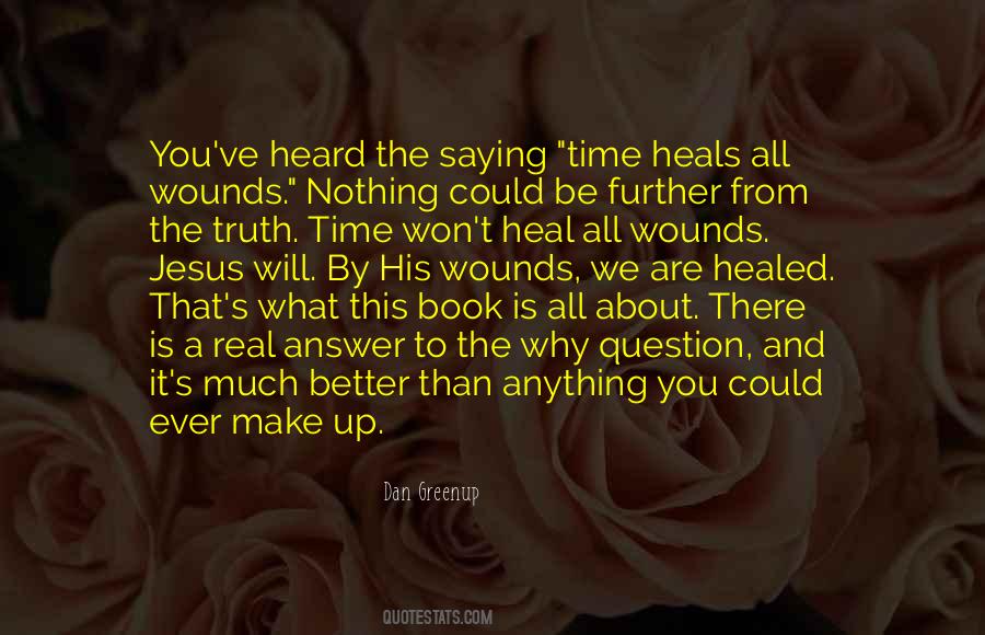 Healed You Quotes #877126