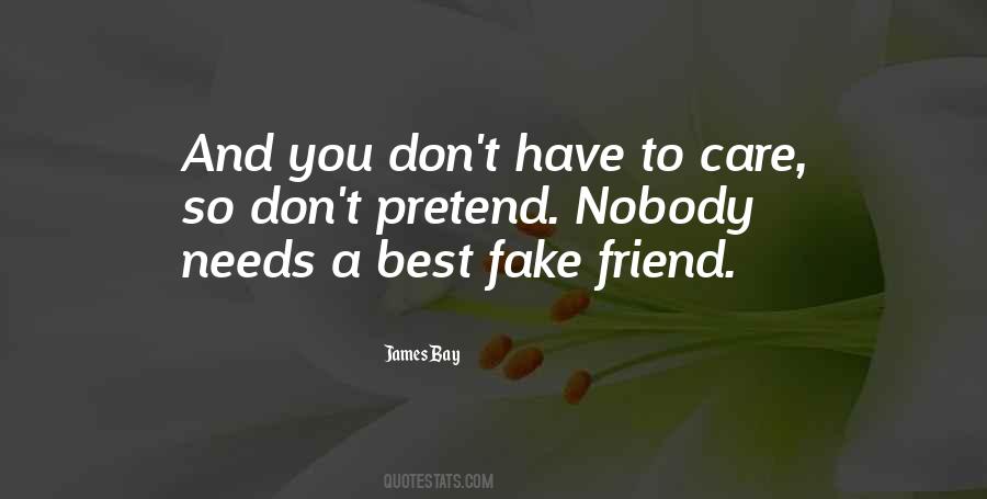 Friend Or Fake Quotes #1305684