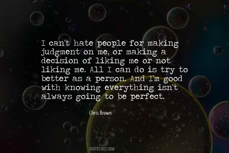 Better Not Knowing Quotes #1607319