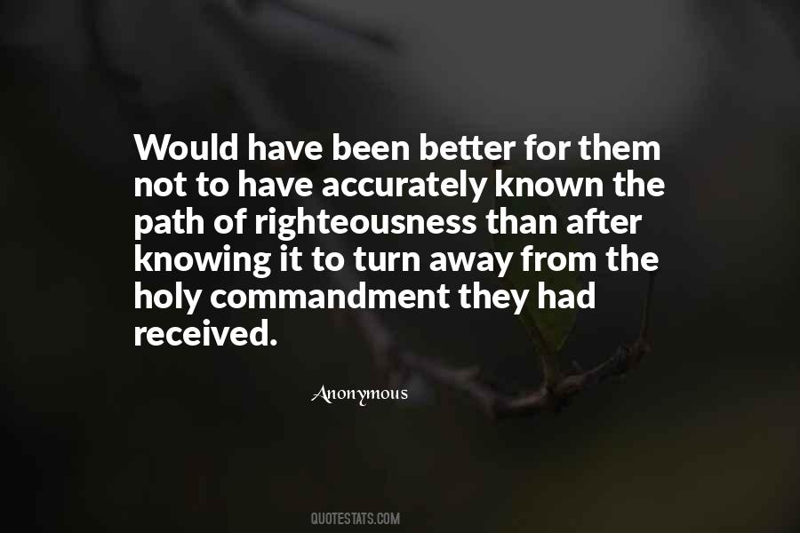 Better Not Knowing Quotes #389361