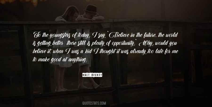 Better Not To Say Anything Quotes #1205279