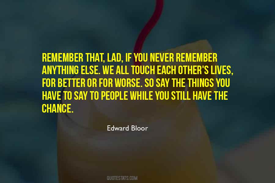 Better Not To Say Anything Quotes #141026