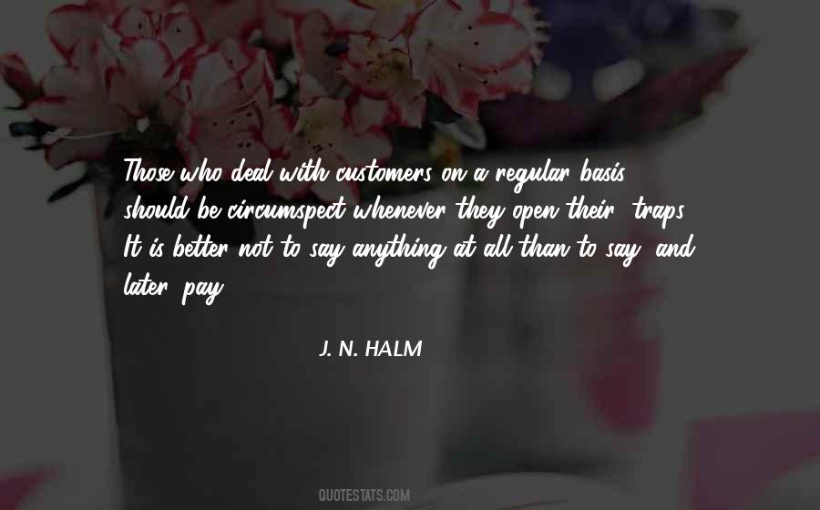Better Not To Say Anything Quotes #1411669