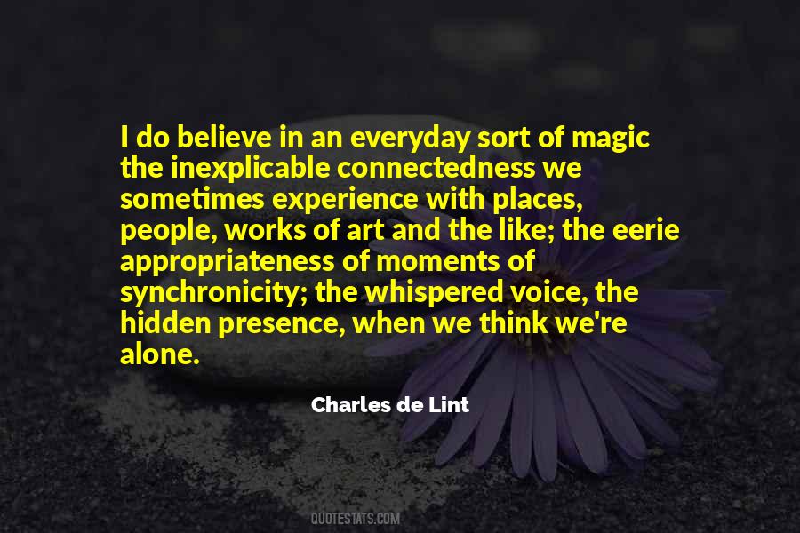 Inexplicable Connectedness Quotes #1642910