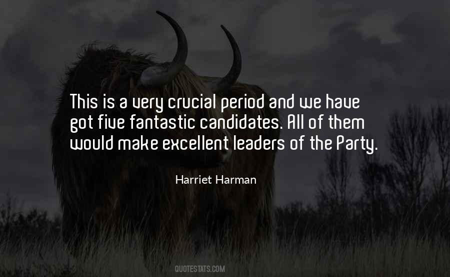 Excellent Leaders Quotes #1699508