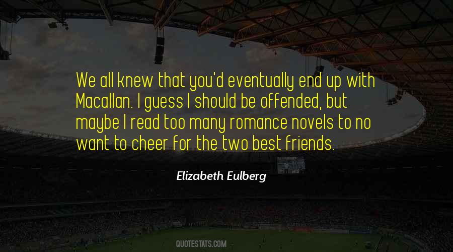 Better Off Friends Elizabeth Eulberg Quotes #884905