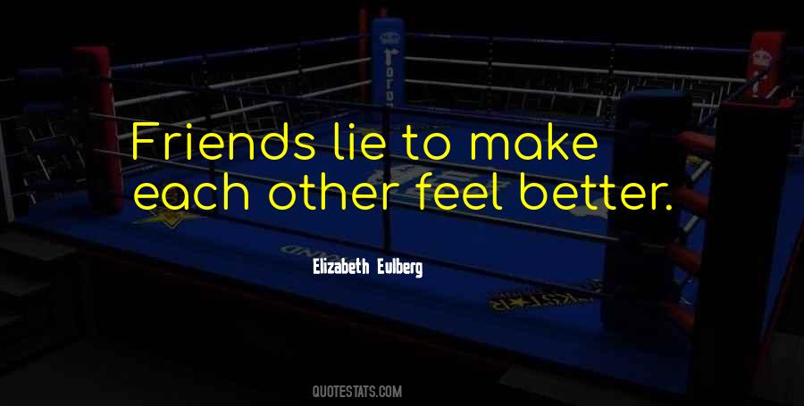 Better Off Friends Elizabeth Eulberg Quotes #93507