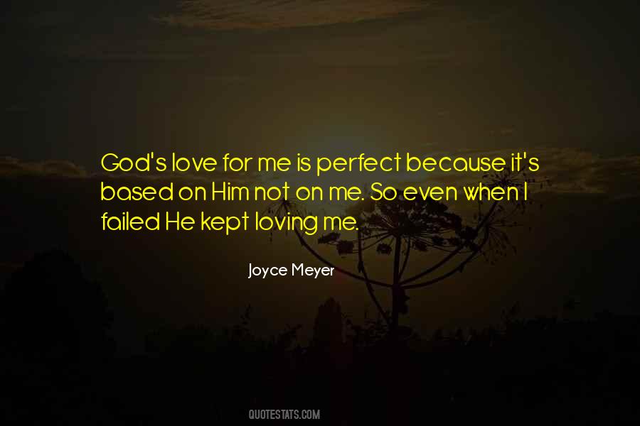 Love Because God Quotes #348736