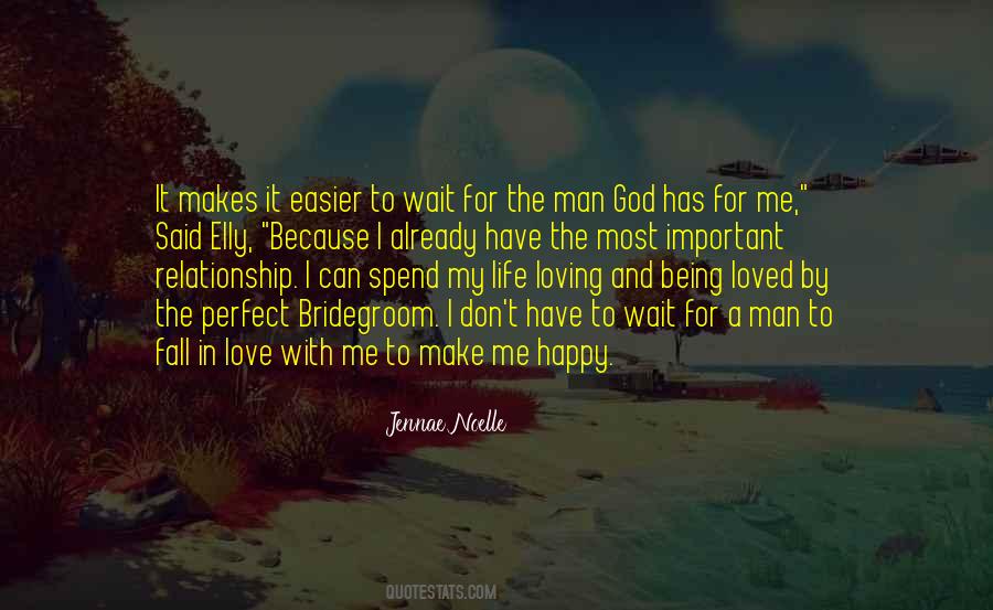 Love Because God Quotes #364198