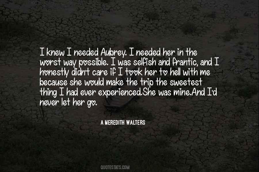 Knew I Quotes #1639896