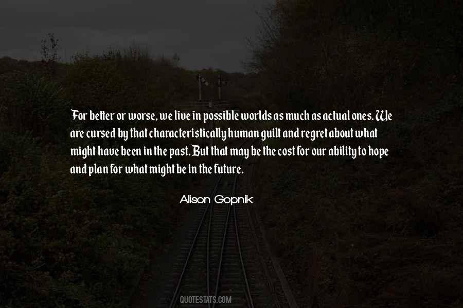 Better Or Worse Quotes #1003554