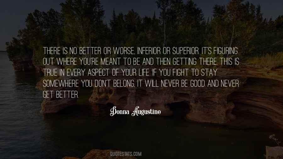 Better Or Worse Quotes #1684074