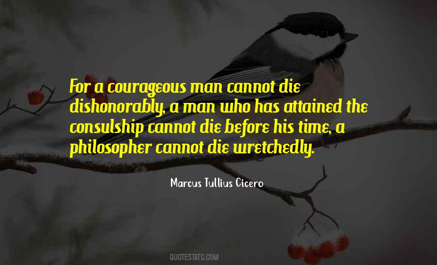 Courageous Man Quotes #1385849