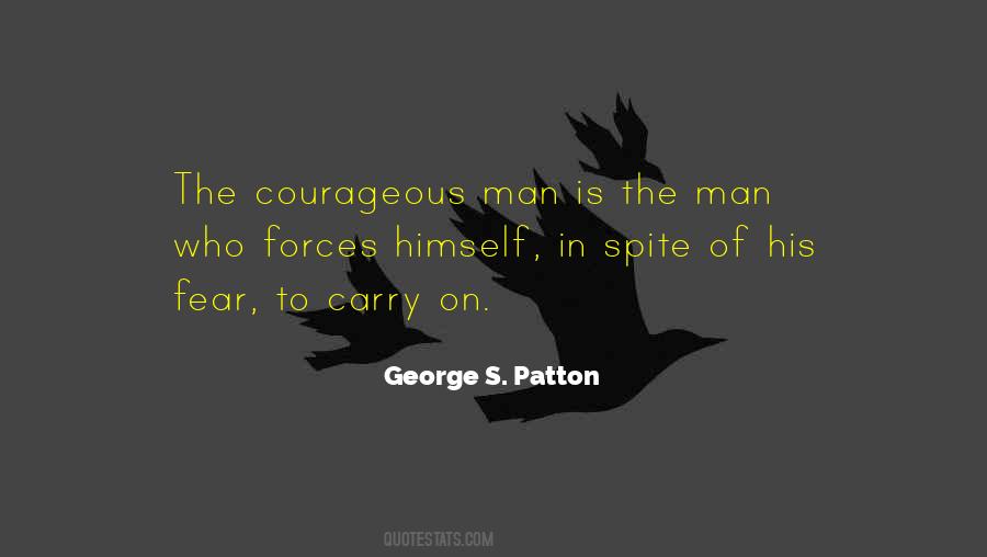 Courageous Man Quotes #1753175