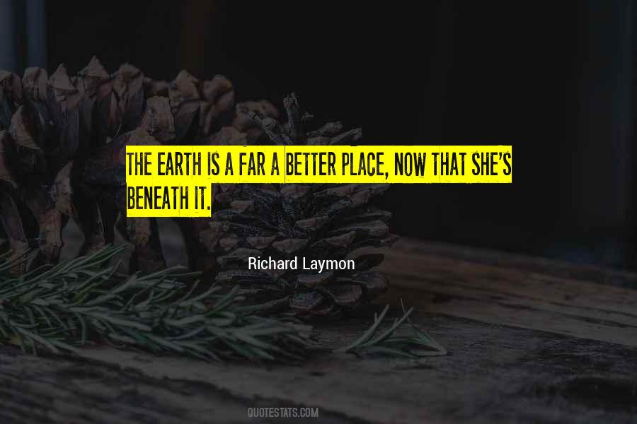 Better Place Now Quotes #1684365