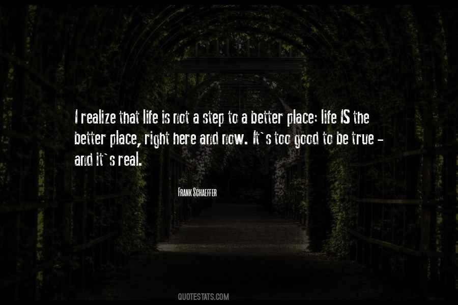 Better Place Now Quotes #894524
