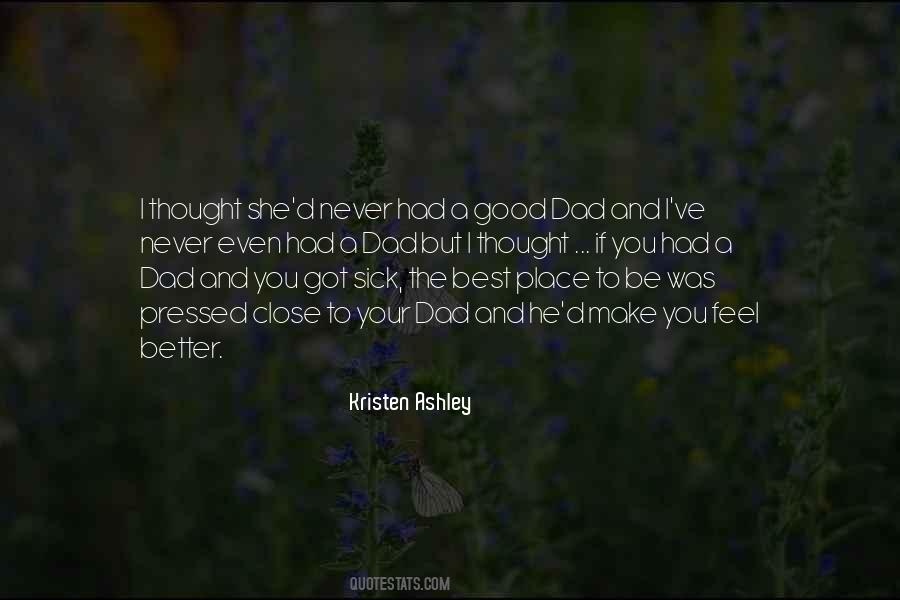 Better Place To Be Quotes #292155