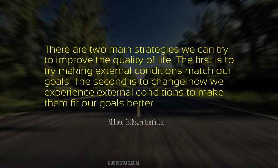Better Quality Of Life Quotes #353021