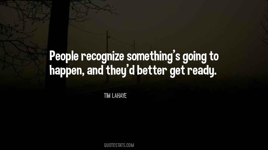 Better Recognize Quotes #376198