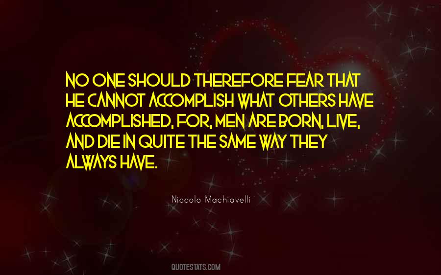 Quotes About Machiavelli Fear #502829