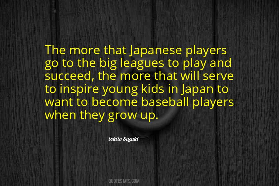 Ichiro Baseball Quotes #482109