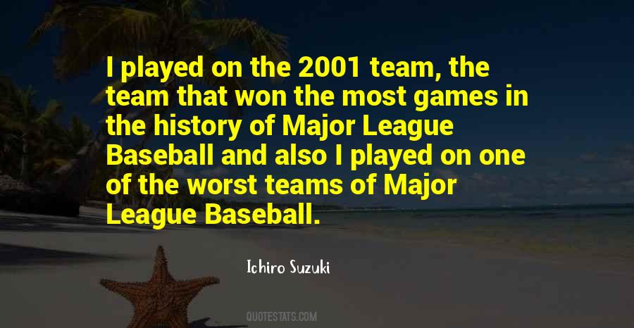 Ichiro Baseball Quotes #482377