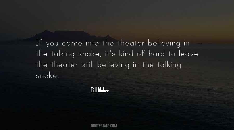 Hard Theater Quotes #1251616