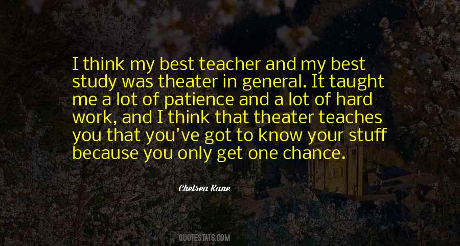 Hard Theater Quotes #1722741