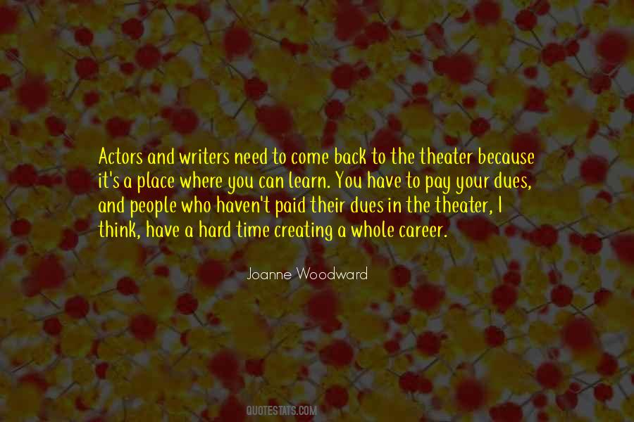 Hard Theater Quotes #35175