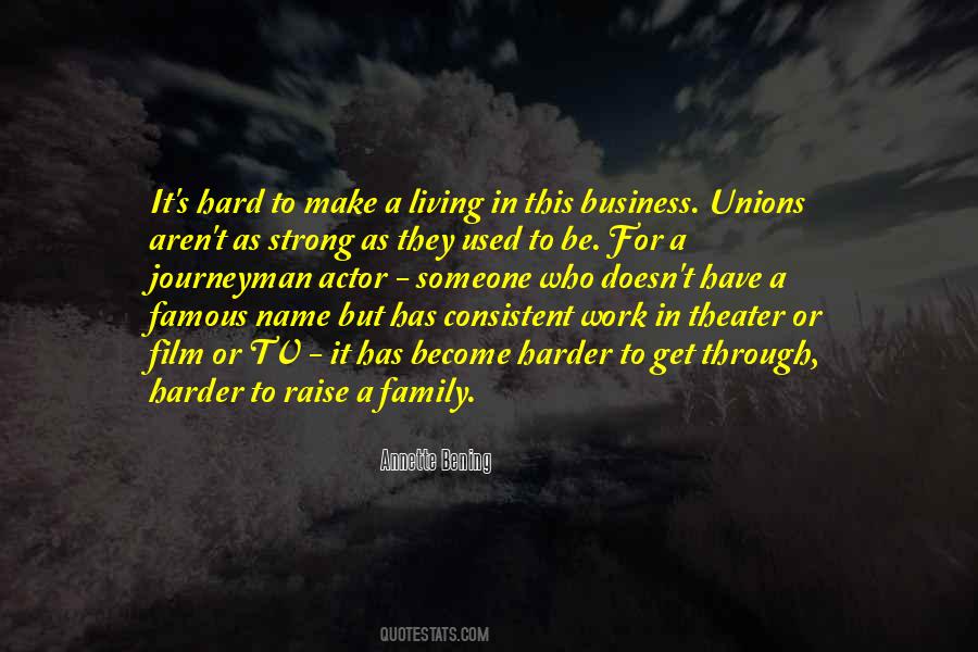 Hard Theater Quotes #780983