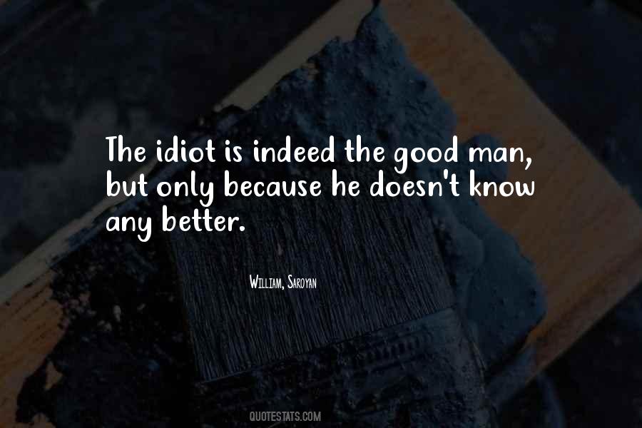 Better Than I Know Myself Quotes #33494
